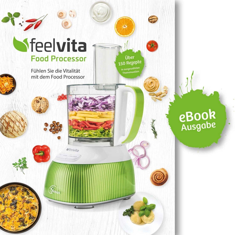 Feelvita | Food Processor Rezeptbuch (eBook)